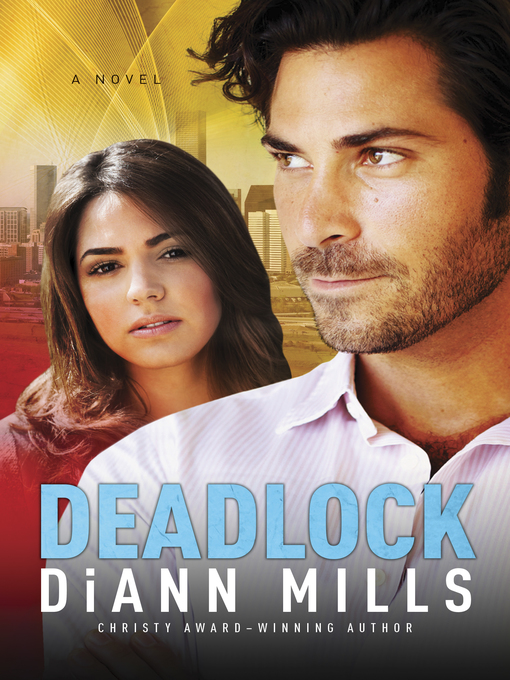 Title details for Deadlock by DiAnn Mills - Available